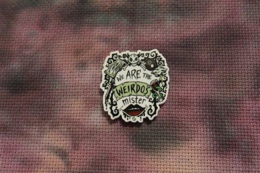 We Are The Weirdos Mister Needle Minder